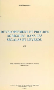 Développement et progrès agricoles dans les Ségalas et Lévezou