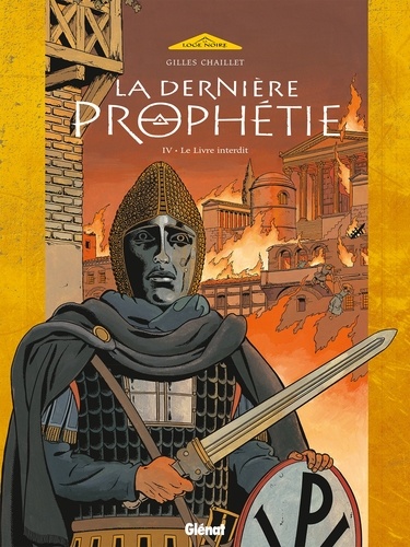 La Dernière Prophétie - Tome 04. Le Livre interdit