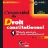 Gilles Champagne - L'essentiel du Droit constitutionnel 2012-2013 - Tome 1, Théorie générale du droit constitutionnel.