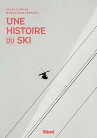 Une histoire du ski NE
