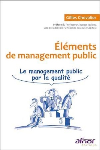 Gilles Chevalier - Eléments de management public.