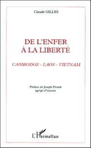 De l'enfer à la liberté.