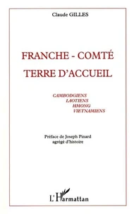Franche-Comté, terre d'accueil