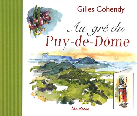 Gilles Cohendy - Au gré du Puy-de-Dôme.