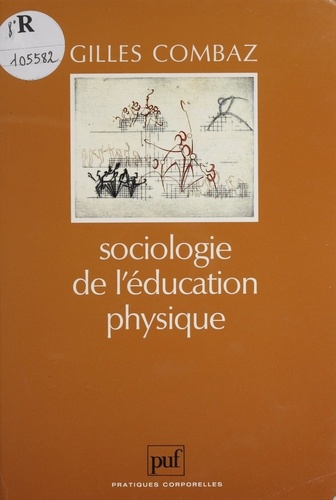 Sociologie de l'éducation physique. Évaluation et inégalités de réussite