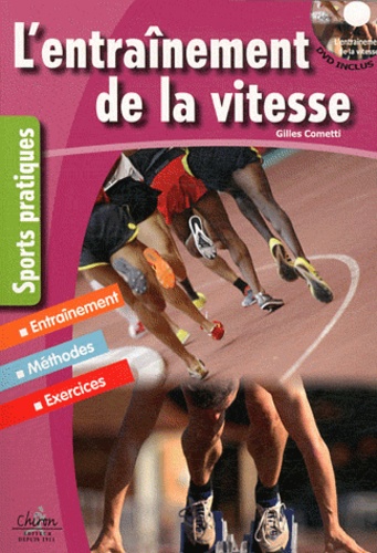 Gilles Cometti - L'entraînement de la vitesse. 1 DVD