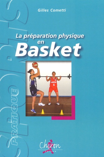 Gilles Cometti - La Preparation Physique En Basket.