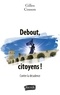 Gilles Cosson - Debout, citoyens.