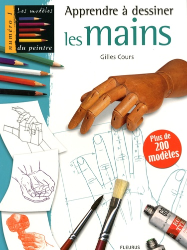 Gilles Cours - Apprendre A Dessiner Les Mains.