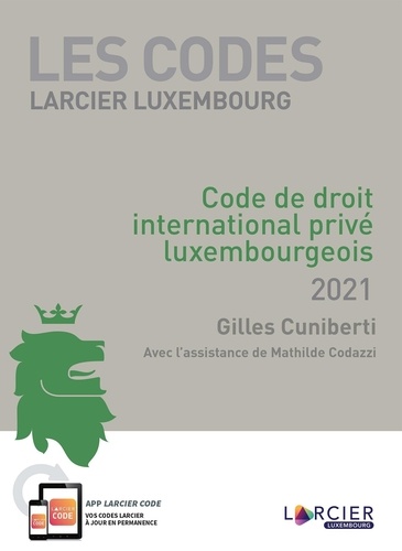 Code de droit international privé luxembourgeois  Edition 2021