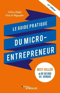 Le guide pratique du micro-entrepreneur