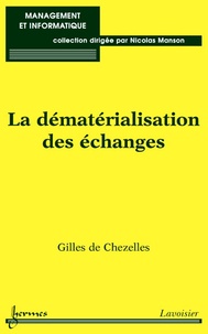 Gilles de Chezelles - La dématérialisation des échanges.