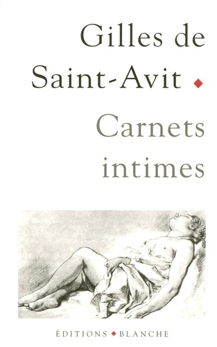 Gilles de Saint-Avit - Carnets intimes.