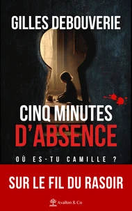 Cinq minutes d'absence