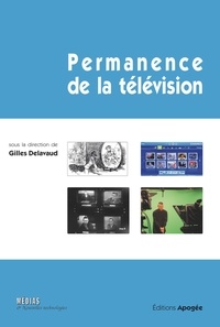 Gilles Delavaud - Permanence de la télévision.