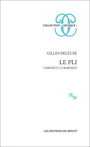 LE PLI.. Leibniz et le Baroque