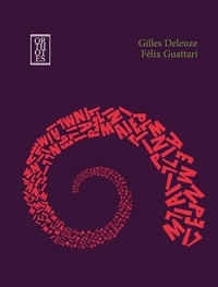 Gilles Deleuze et Félix Guattari - Mille piani. Capitalismo e schizofrenia.