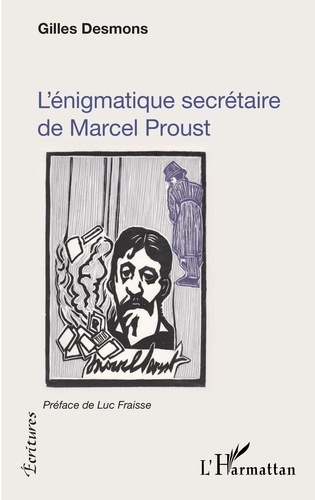 L'énigmatique secrétaire de Marcel Proust