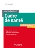 Gilles Desserprit - Aide-mémoire - Cadre de santé - 2e éd. - En 24 notions.