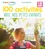 100 activités avec nos petits-enfants. 1-12 ans