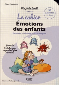 Téléchargement gratuit des ebooks txt Le cahier émotions des enfants 9782412041093  par Gilles Diederichs en francais