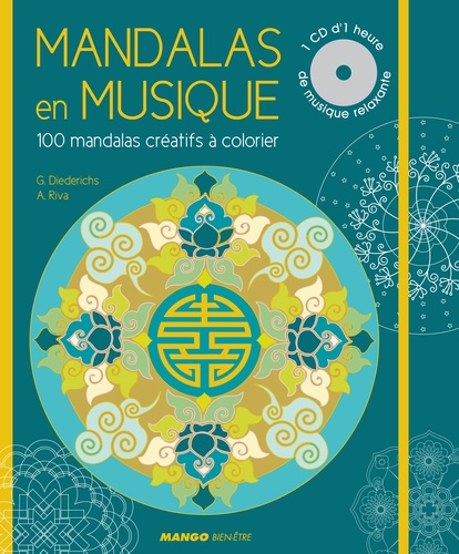 Gilles Diederichs - Mandalas en musique - 100 mandalas créatifs à colorier. 1 CD audio