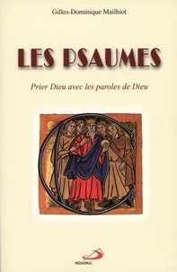 Les Psaumes - Prier Dieu avec les paroles de Dieu.pdf