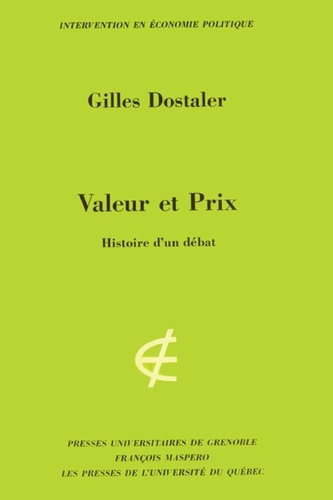 Gilles Dostaler - Valeur et prix.