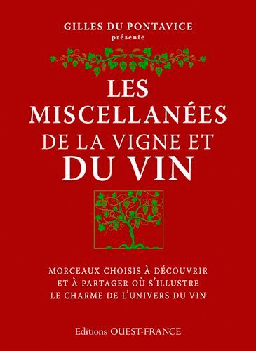 Gilles Du Pontavice - Les miscellanées de la vigne et du vin.