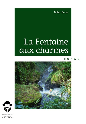 La Fontaine aux charmes