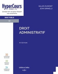 Gilles Dumont et Jean Sirinelli - Droit administratif.