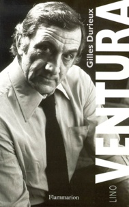 Gilles Durieux - Lino Ventura.