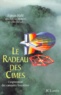 Gilles Ebersolt et Francis Hallé - Le Radeau Des Cimes. L'Exploration Des Canopees Forestieres.