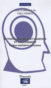 Activités physiques et sportives et vieillissement