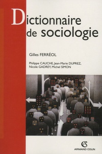 Gilles Ferréol - Dictionnaire de sociologie.