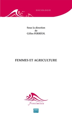 Gilles Ferréol - Femmes et agriculture.