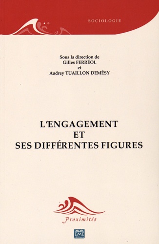 L'engagement et ses différentes figures