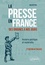 La presse en France des origines à nos jours. Histoire politique et matérielle 3e édition actualisée