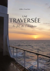 Une traversée