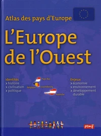Atlas des pays d'Europe : l'Europe de l'ouest
