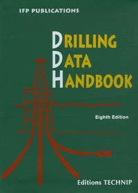 Gilles Gabolde et Jean-Paul Nguyen - Drilling Data Handbook.