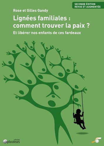 Lignées familiales, comment trouver la paix