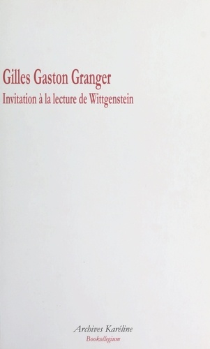 Invitation à la lecture de Wittgenstein