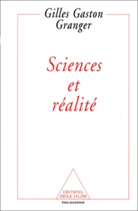 Gilles-Gaston Granger - Sciences Et Realite.