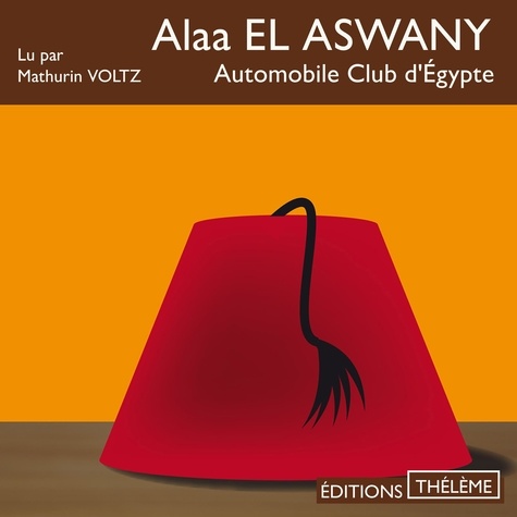 Gilles Gauthier et Alaa El Aswany - Automobile Club d'Égypte.