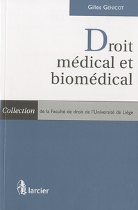Gilles Genicot - Droit médical et biomédical.