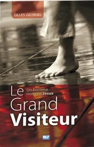 Le grand visiteur