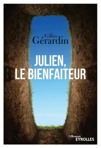 Julien, le bienfaiteur