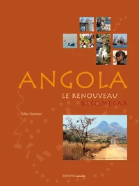 Angola, le renouveau, recomeçar