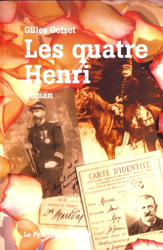 Gilles Goiset - Les quatre Henri.